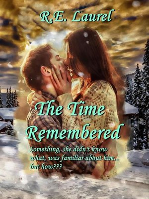 cover image of The Time Remembered